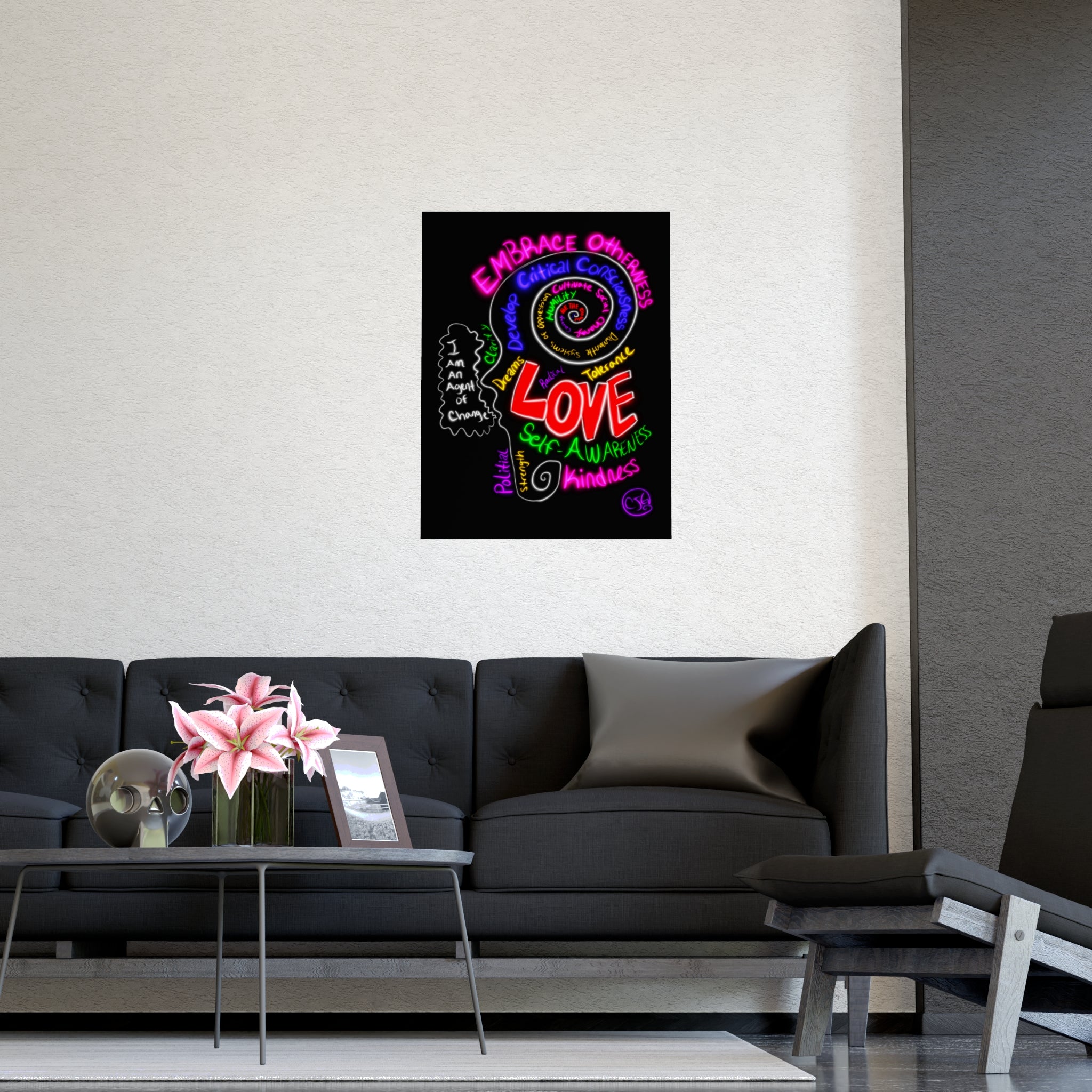 “I Am An Agent of Change” Poster — Embrace Otherness Neon Wall Art