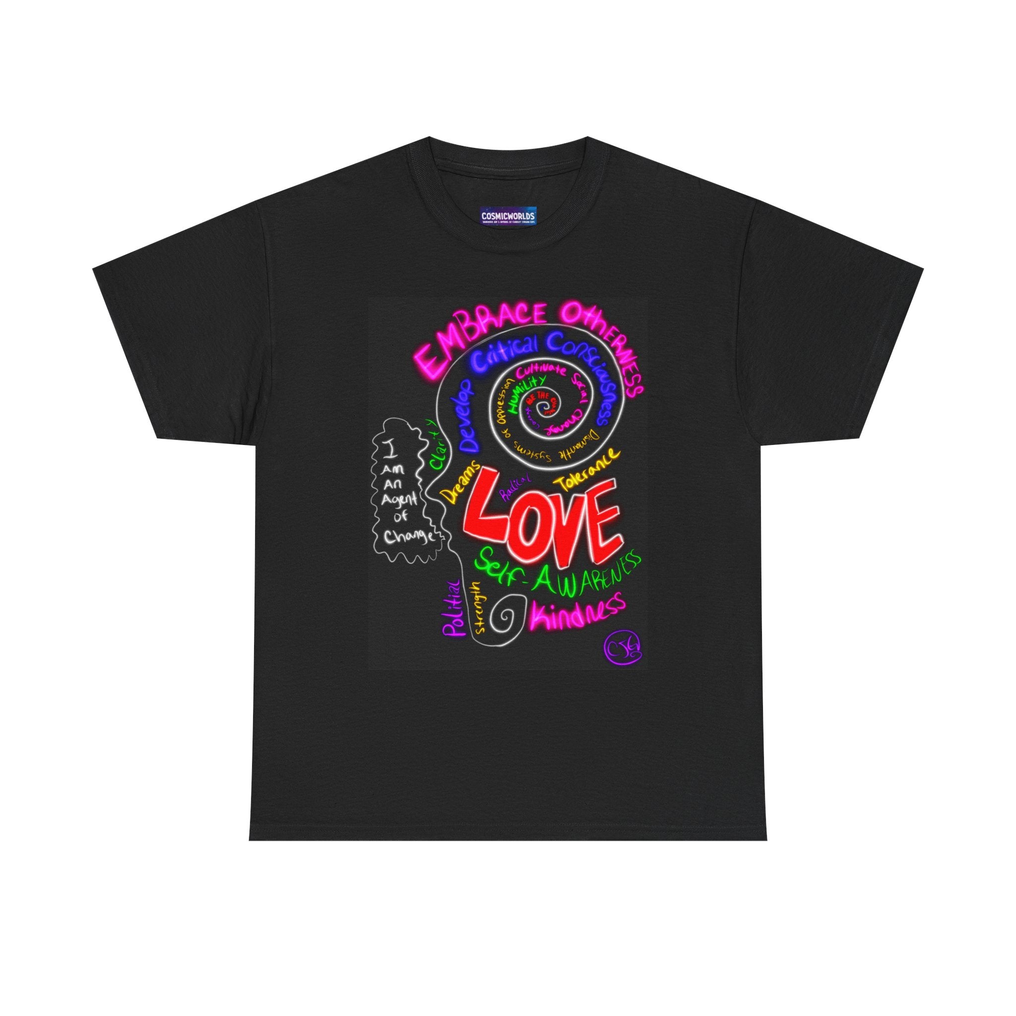 “I Am An Agent of Change” Graphic Tee — Embrace Others Positive Message T-Shirt