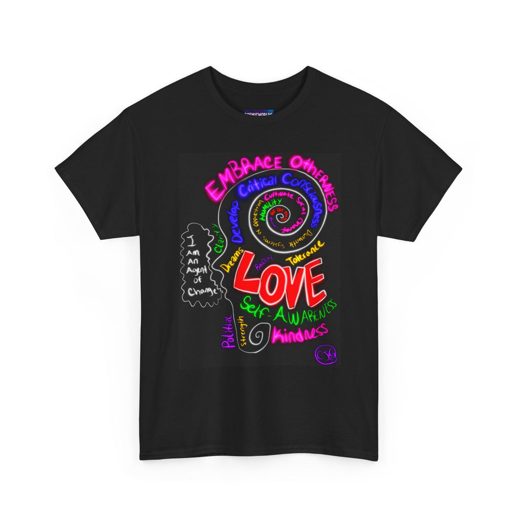 “I Am An Agent of Change” Graphic Tee — Embrace Others Positive Message T-Shirt
