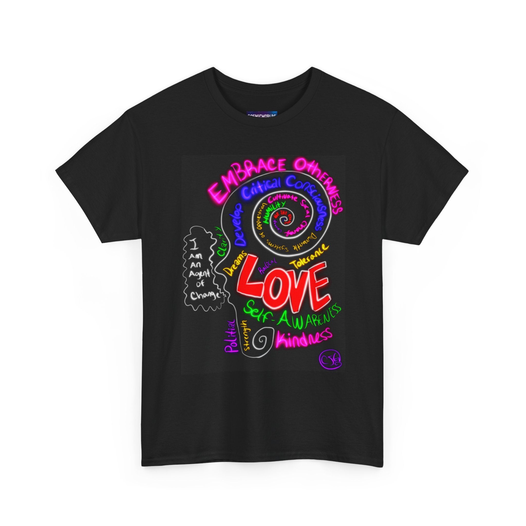 “I Am An Agent of Change” Graphic Tee — Embrace Others Positive Message T-Shirt